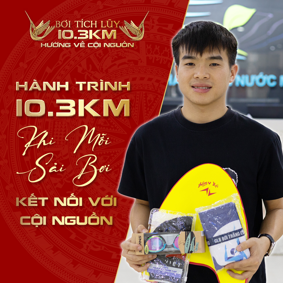 BƠI TÍCH LŨY: 10,3 KM – HƯỚNG VỀ CỘI NGUỒN